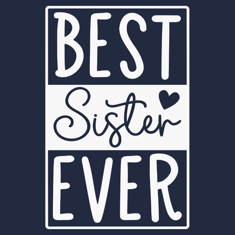 Beste Schwester