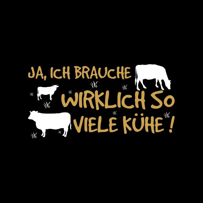 Kuh Tier Kühe Bauernhof Geschenk · Brauche viel