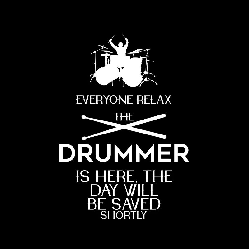Schlagzeug Shirt Drummer Geschenk · Entspannt euch