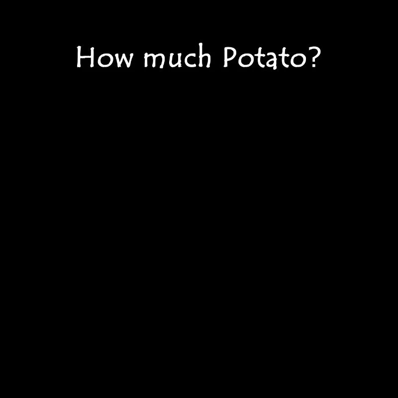 how much potato