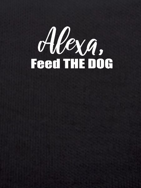 Alexa Feed the Dog