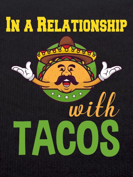 Relationship with Tacos