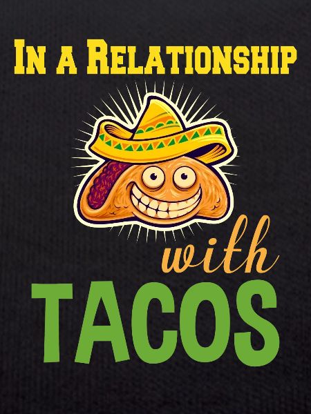 Relationship with Tacos