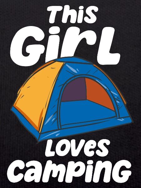 This Girl Loves Camping