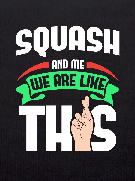 Squash Me Are Like