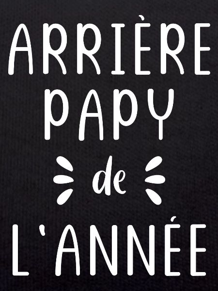 Arrière papy de l'année