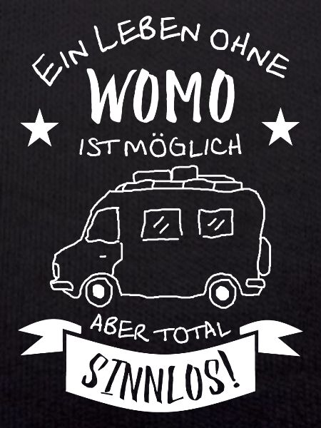 Leben ohne Womo