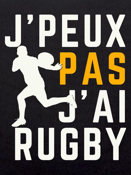 J'peux pas j'ai Rugby