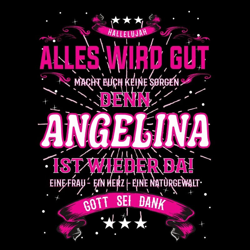 Alles wird gut denn Angelina Ist da Outfit