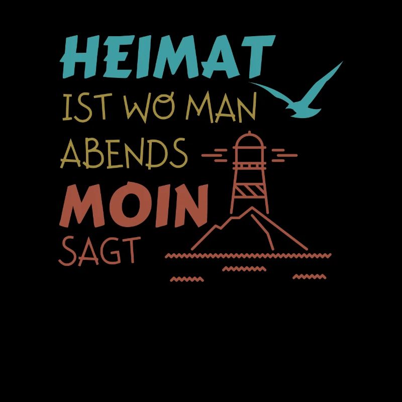 Heimat Moin Leuchtturm Möwe Nordsee