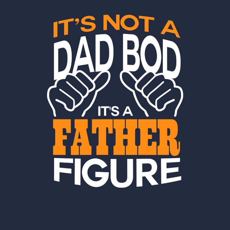 Es ist nicht ein Vater Bod Es ist ein Vater Figur