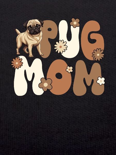 Pug Groovy Pug Mom