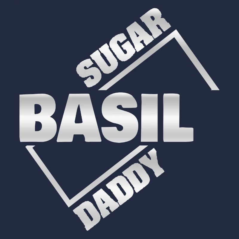 Basil as Sugar Daddy