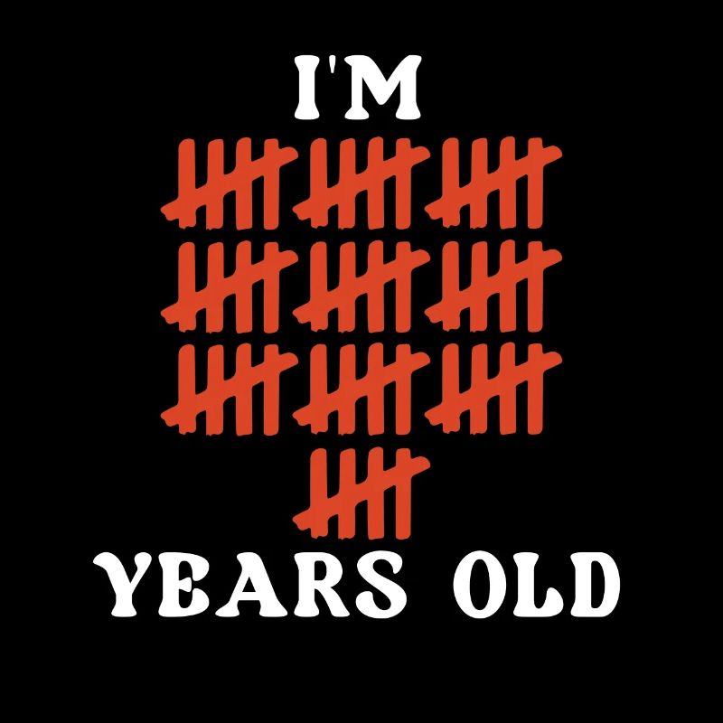 Ich Bin Jahre Alt Strichliste Geburtstag