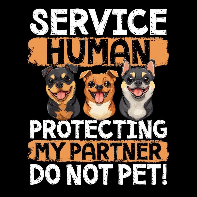 Service Human Protecting My Partner Do Not Pet!