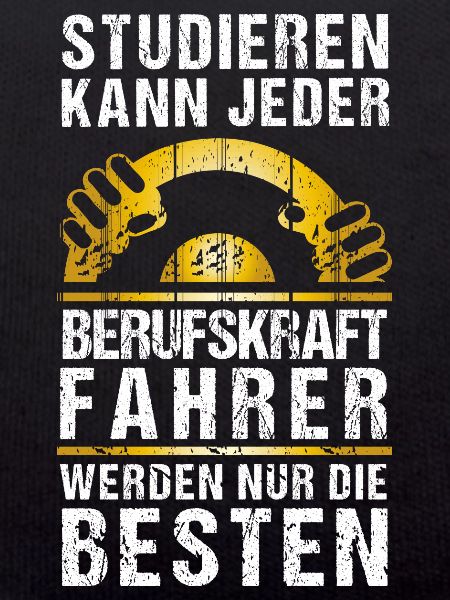 STUDIEREN VS BERUFSKRAFTFAHRER