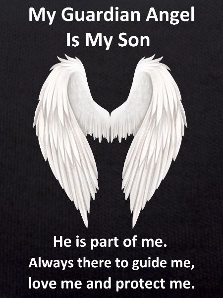 Guardian Angel Is My Son