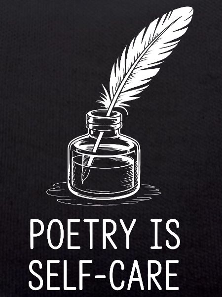 Poetry as Self-Care