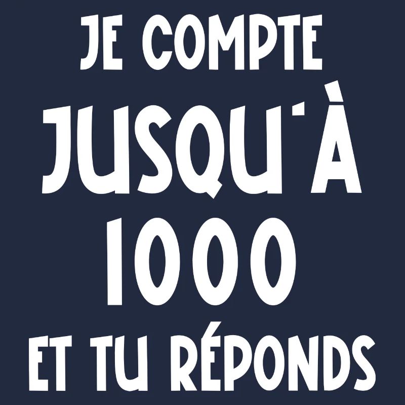 je compte jusqu'à 1000