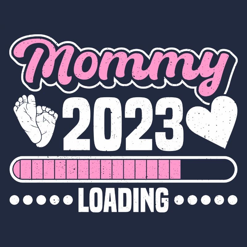 Mommy 2023 Loading mama loading werdende Mam