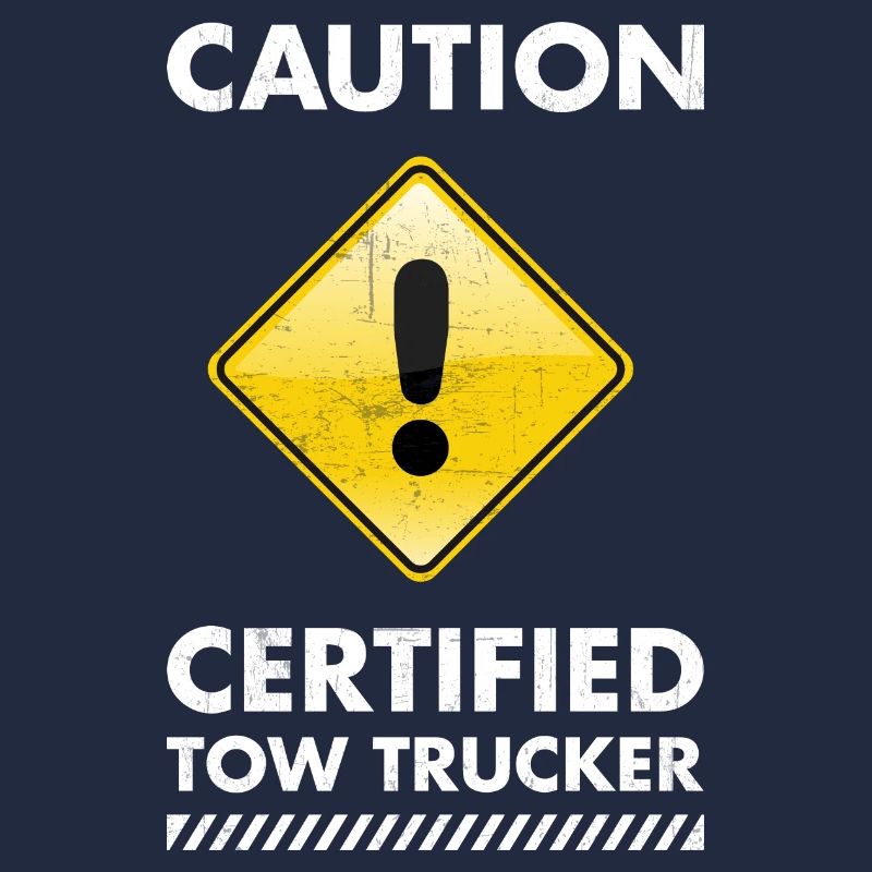 Caution Certified Tow Trucker Tow Truck Operator