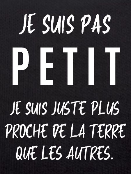 Je suis pas petit