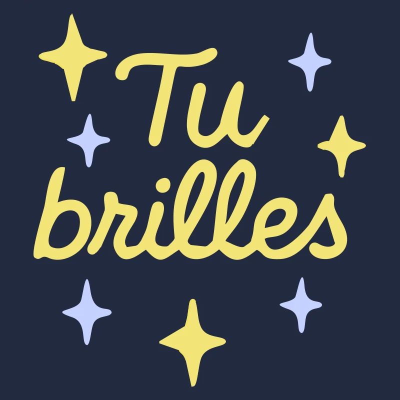 Tu brilles Message positif