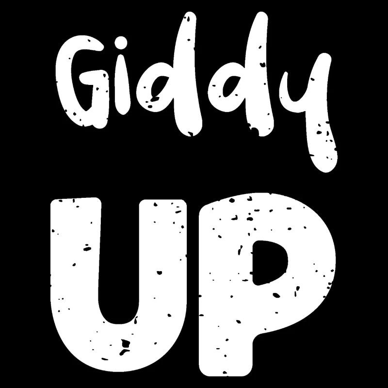 Giddy Up - Texas
