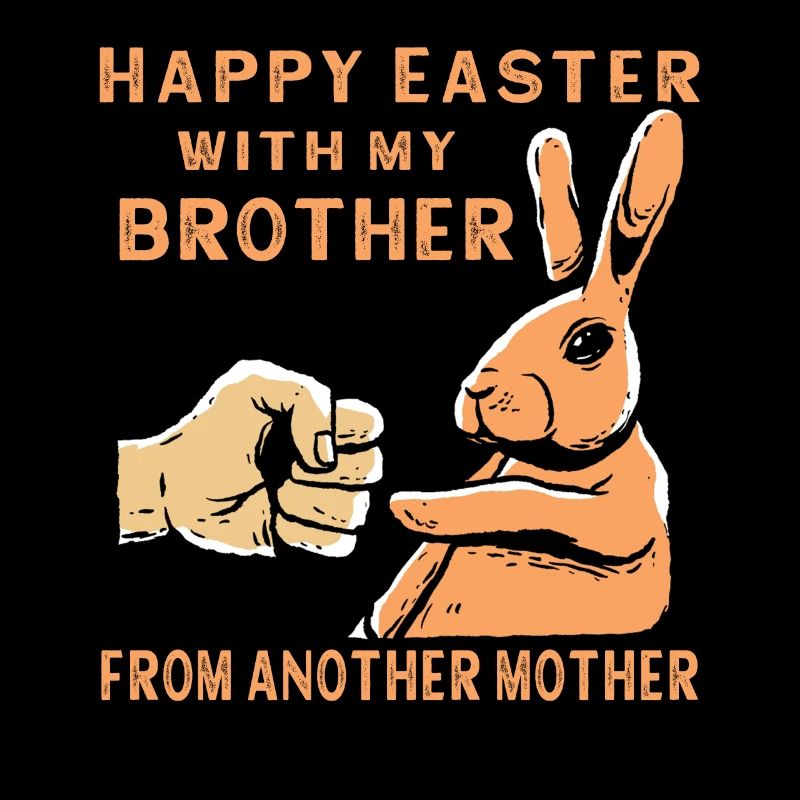Happy Easter with my brother from another mother