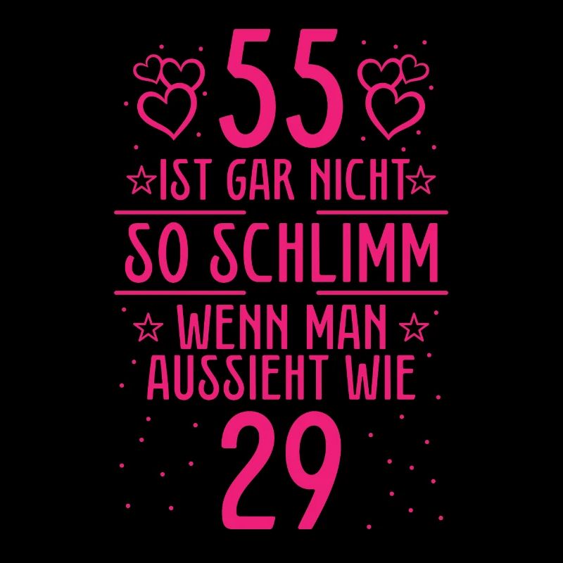 55 Ist Gar Nicht So Schlimm