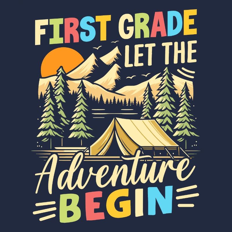 First Grade Let The Adventure Begin