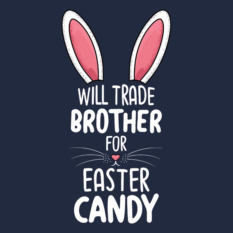 Will Trade Brother For Easter Candy