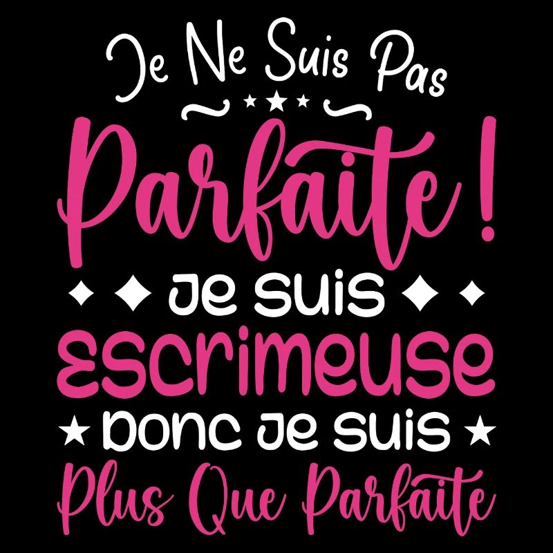 Une Escrimeuse plus que parfaite, métier de rêve