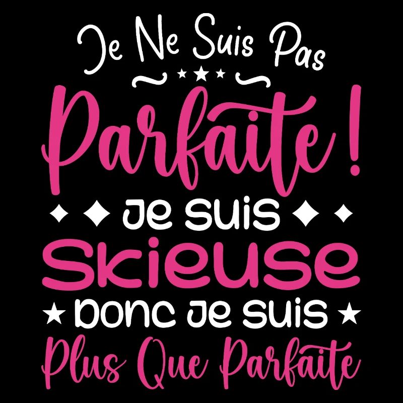Une Skieuse plus que parfaite, métier de rêve