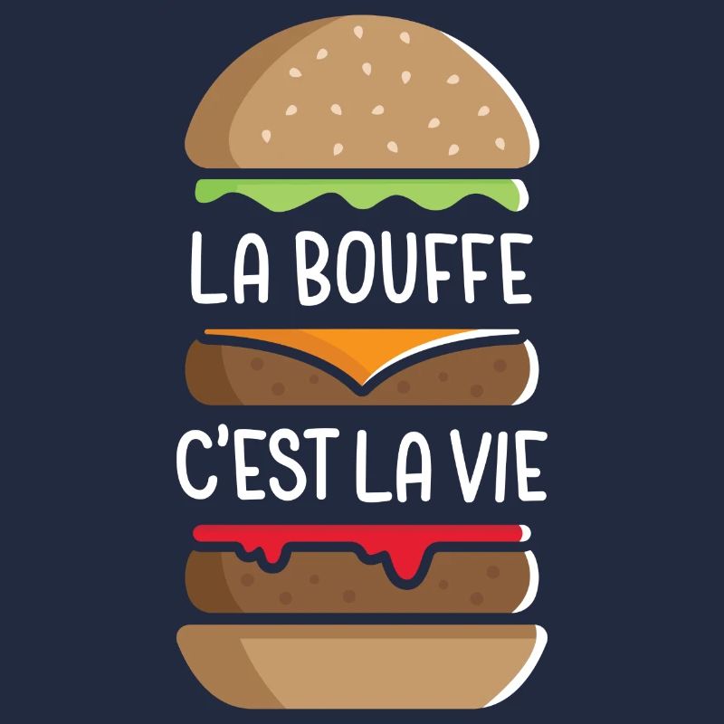 La Bouffe c'est la Vie