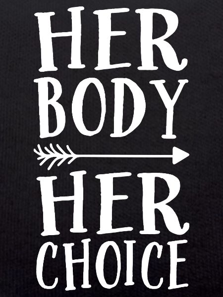 Your body, your choice