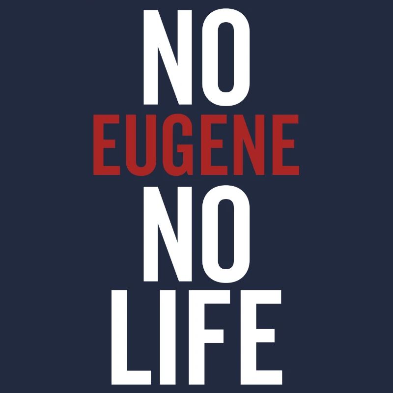 Pas d’Eugène Pas de vie