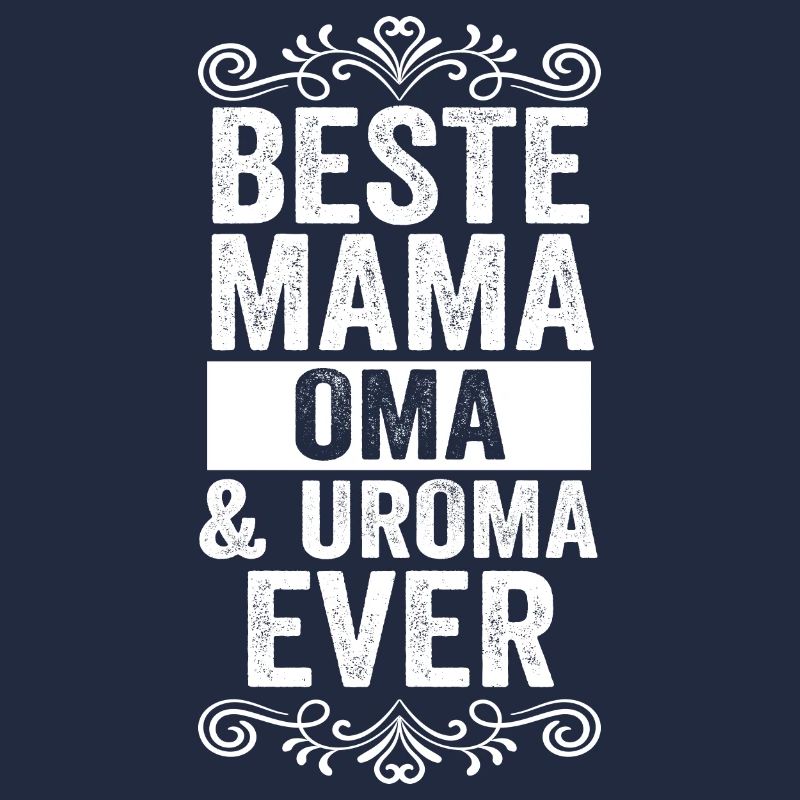 Mutter Mama Oma Uroma