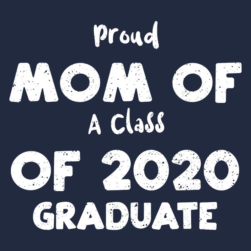 Fière maman d’une classe de 2020 gra...