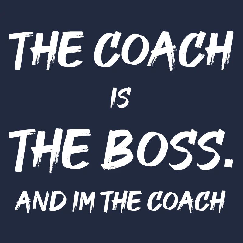 Le coach, c’est le patron. Et dans le coach