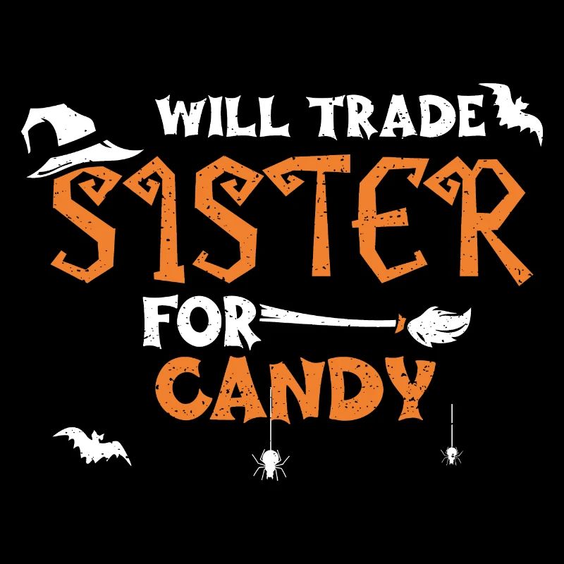 Will Trade Sister For Candy