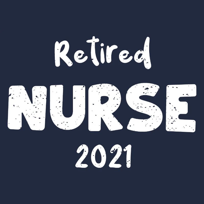 Infirmière retraitée 2021 - Infirmière