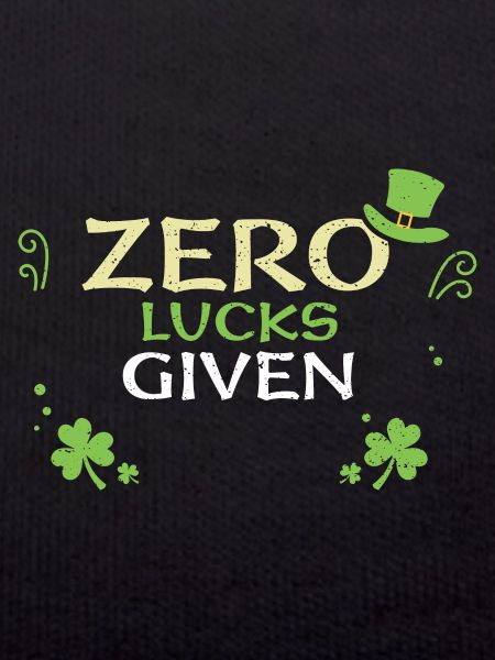 Zero Lucks Given