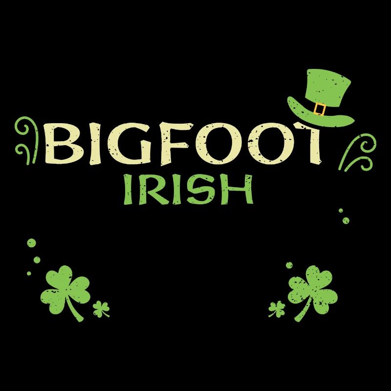 Bigfoot Irish - St. Patrick's Day
