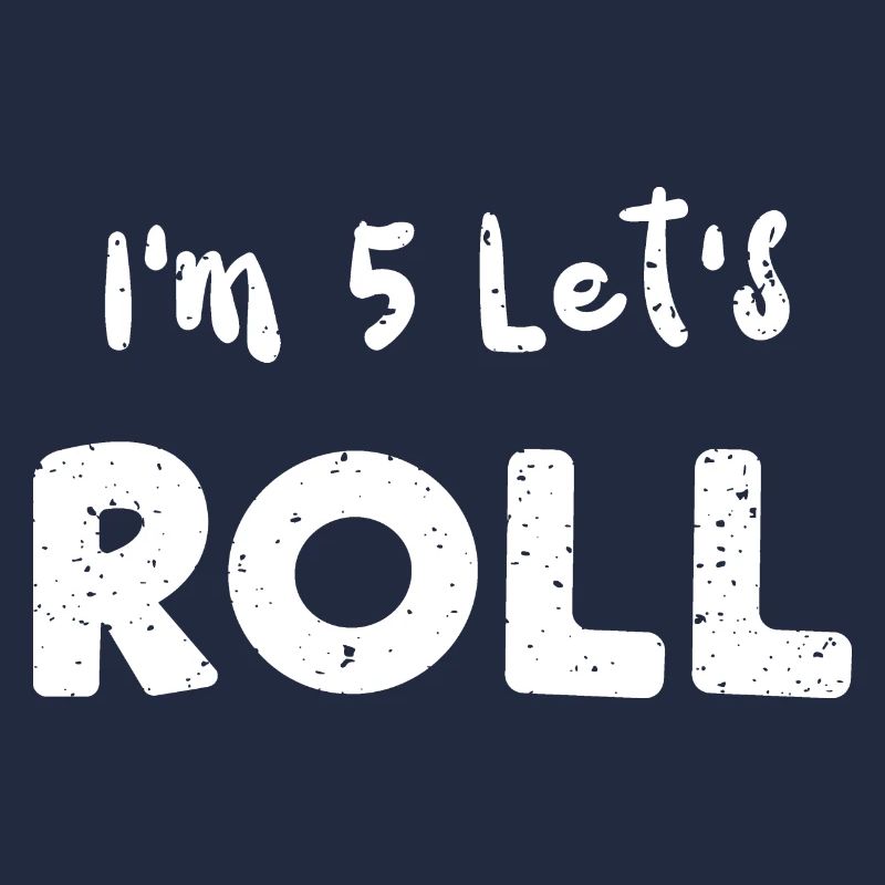 I’m 5 Let’s Roll - Anniversaire