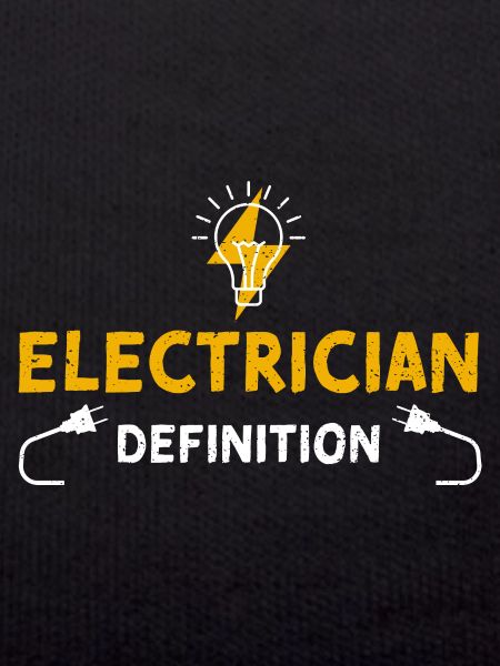 Electrician Definition