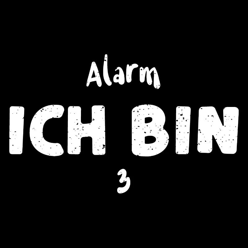 Alarm Ich Bin 3 - 3rd Birthday