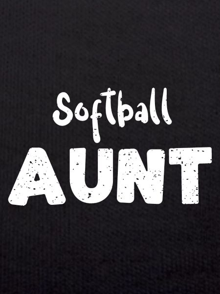 Softball Aunt - Softball