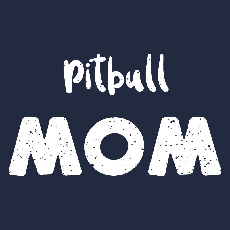 Pitbull Mom - Chiens