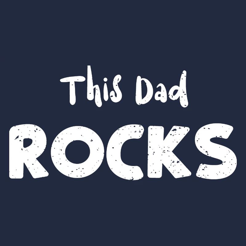 This Dad Rocks - Dad
